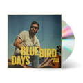 Bluebird Days CD