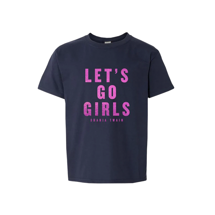 Let's Go Girls Kids T-shirt