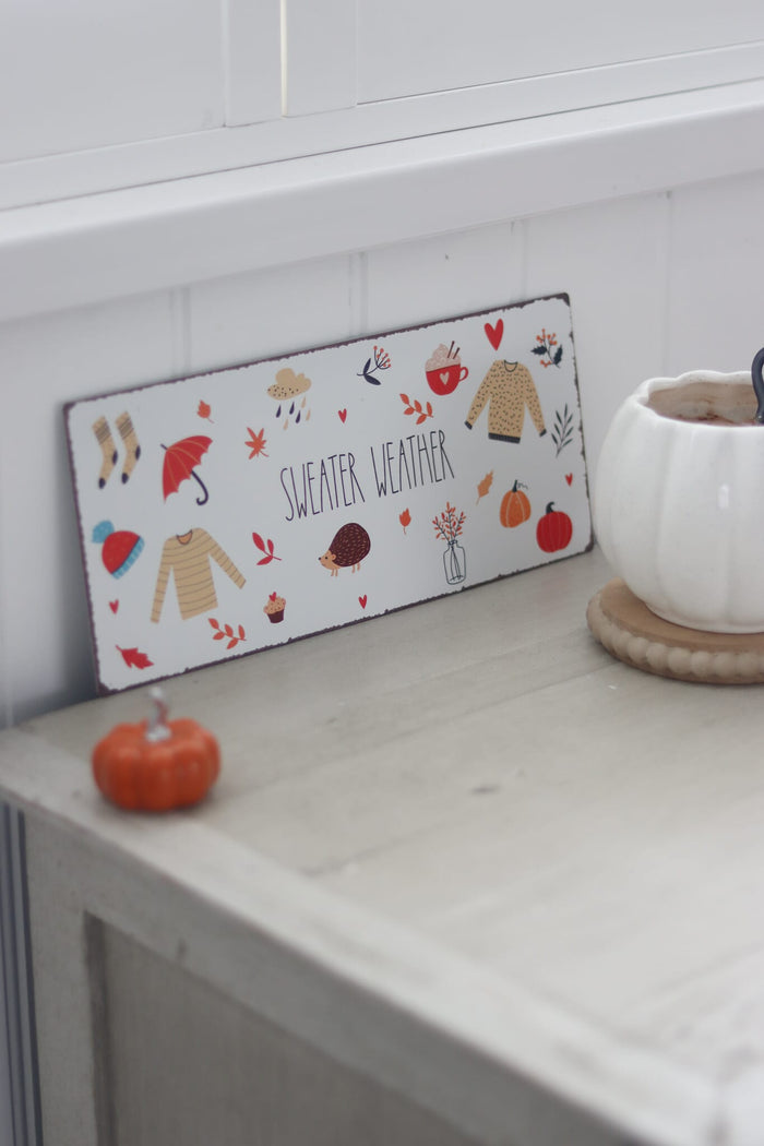 Sweater Weather Metal Sign