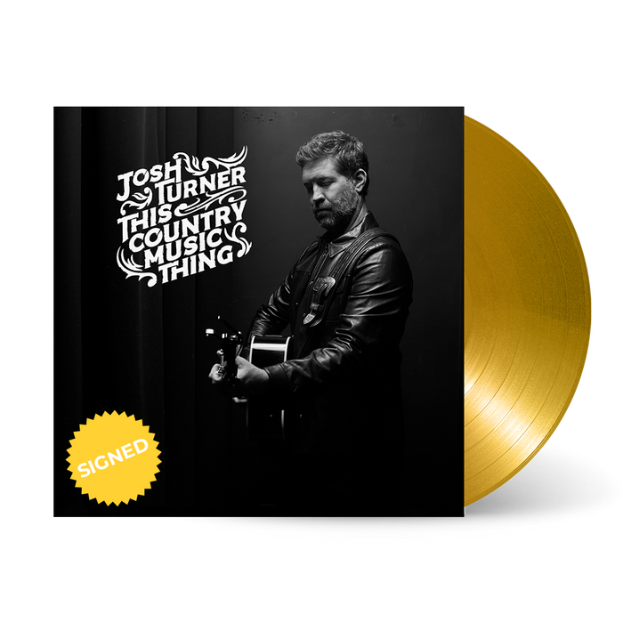 This Country Music Thing (Vinyl-Gold-Signed)
