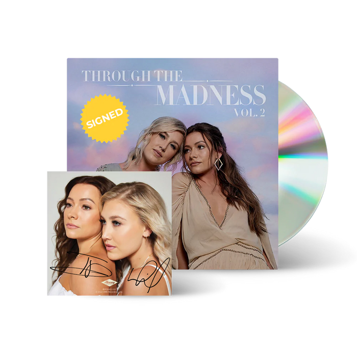 Maddie & Tae - Through The Madness Vol. 2 (EP-Signed)